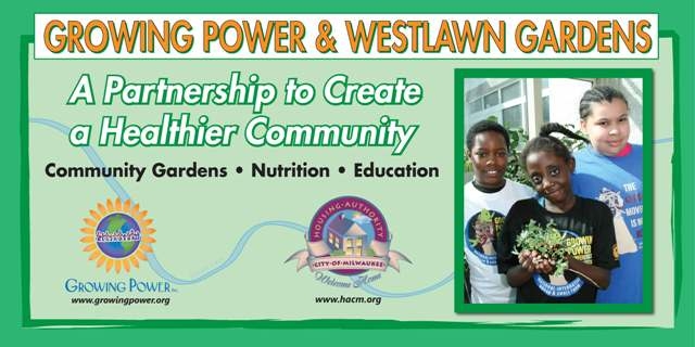 Growing Power & Westlawn Gardens